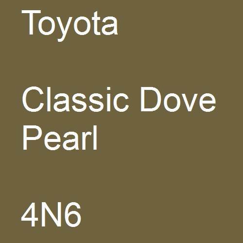 Toyota, Classic Dove Pearl, 4N6.